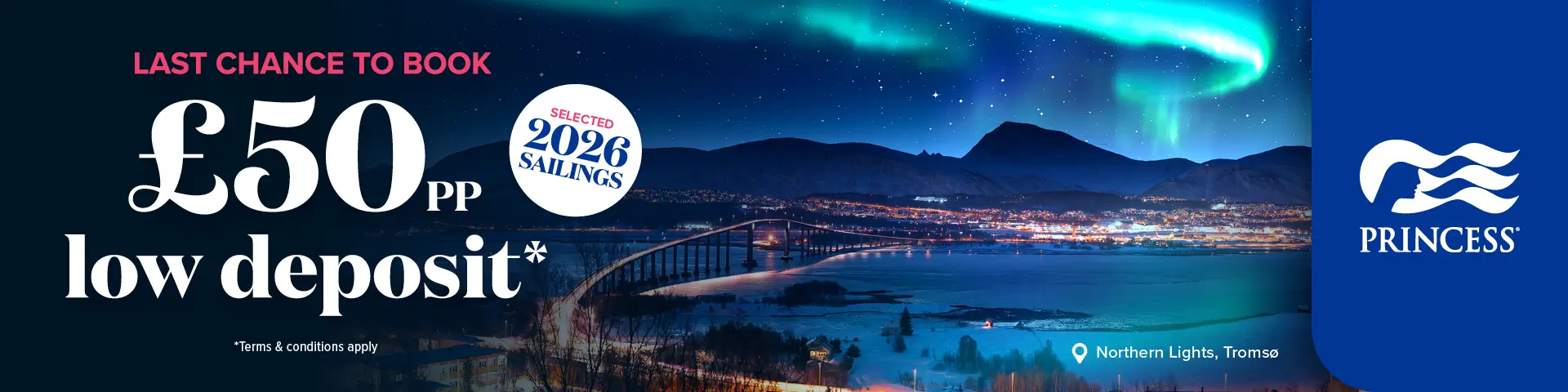 Princess £50pp low deposit T&C's